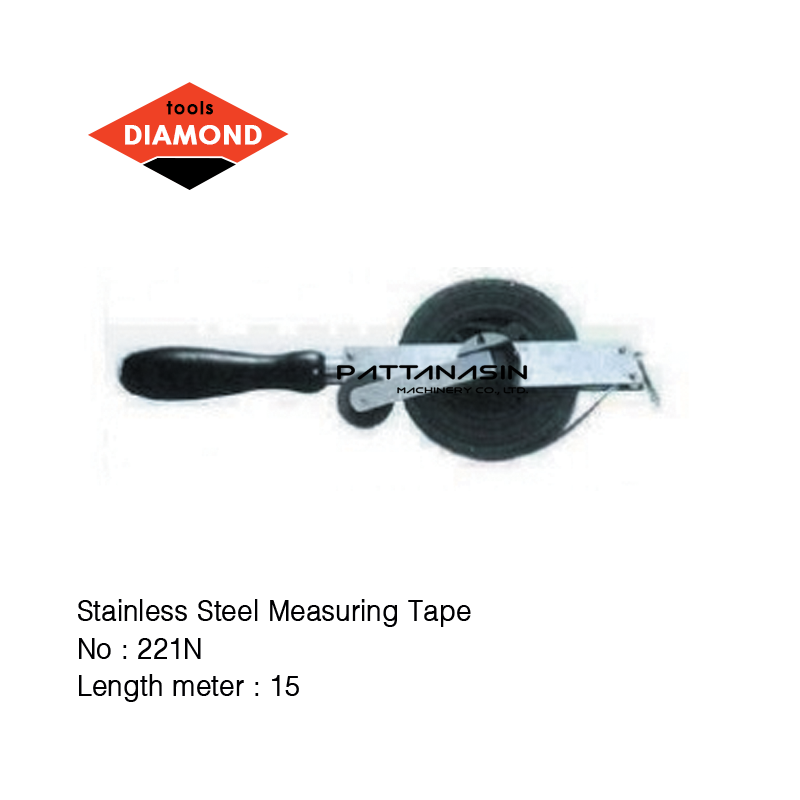 DIAMOND เทปเหล็กวัดระยะ - ด้านถือ ชนิดเนื้อสแตนเลส No.221N  Stainless Steel Measuring Tape