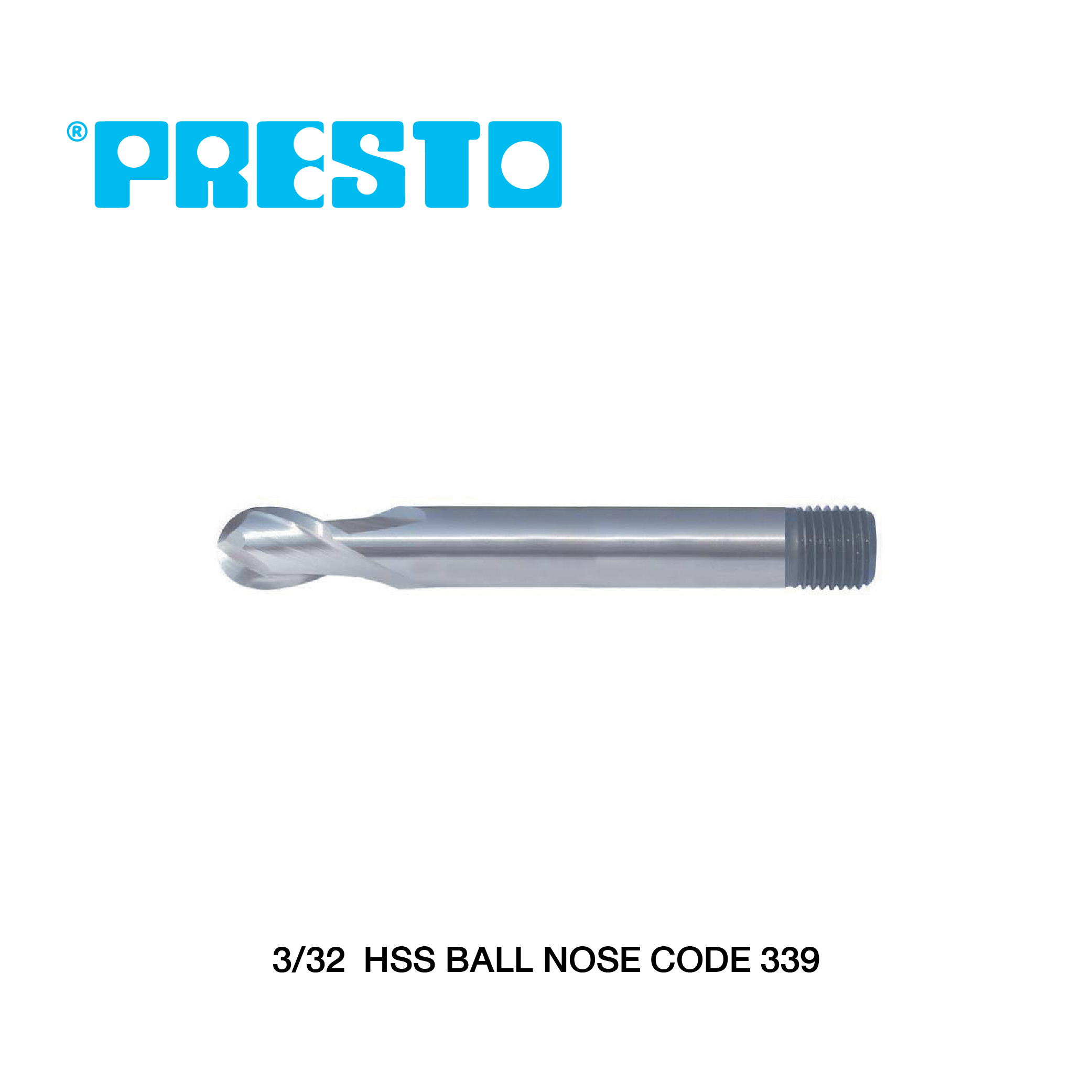 PRESTO เอ็นมิลล์กัดร่องลิ่ม 2 คม - ปลายมน แบบยาว ขนาด 3/32